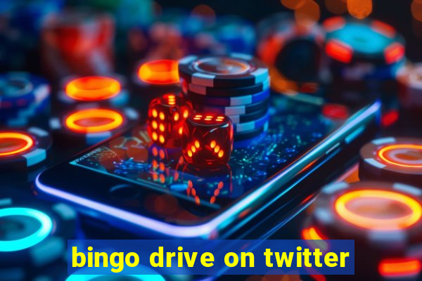 bingo drive on twitter