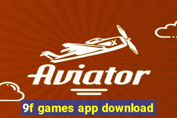 9f games app download