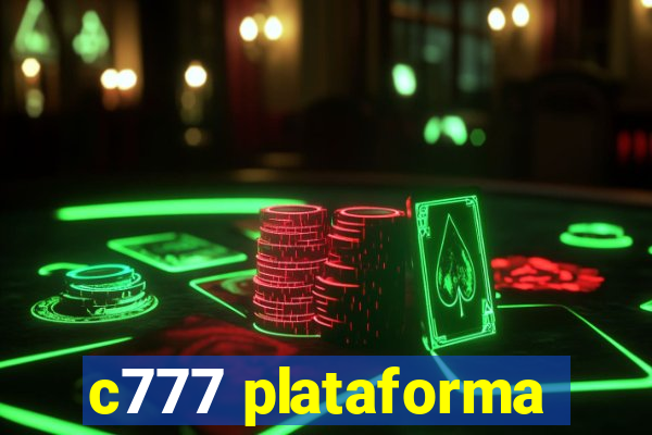 c777 plataforma