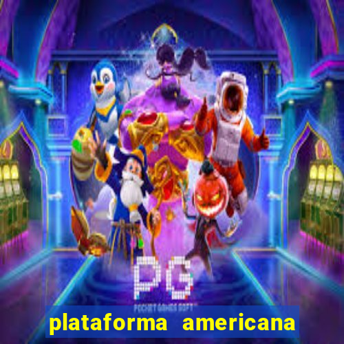 plataforma americana de jogos