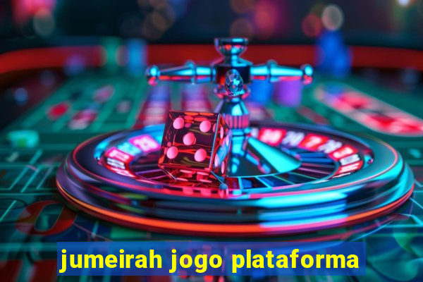 jumeirah jogo plataforma