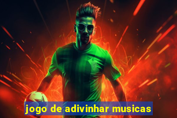 jogo de adivinhar musicas