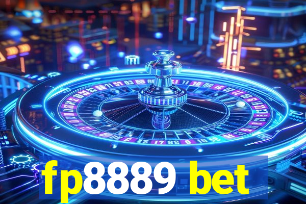 fp8889 bet