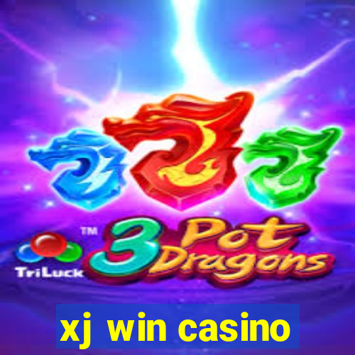 xj win casino