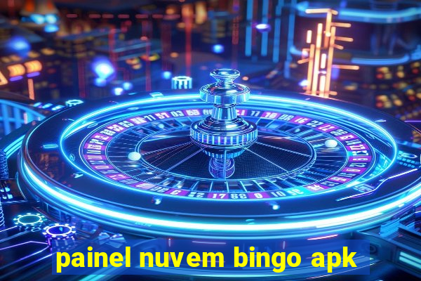 painel nuvem bingo apk