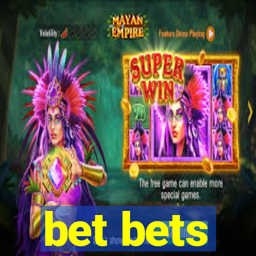 bet bets