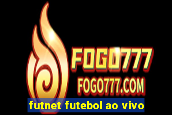 futnet futebol ao vivo