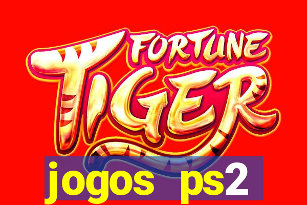 jogos ps2 traduzidos pt br