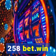 258 bet.win