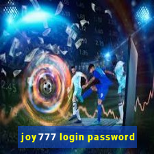 joy777 login password