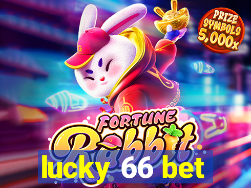 lucky 66 bet