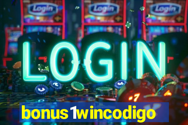 bonus1wincodigo