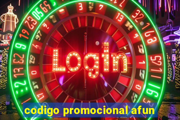 codigo promocional afun