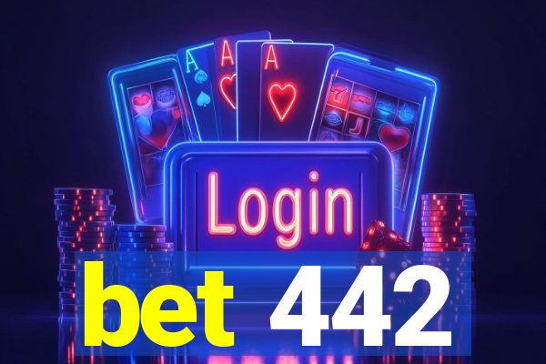 bet 442