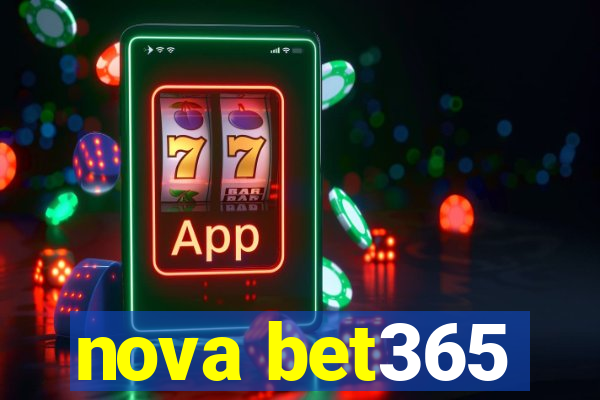 nova bet365