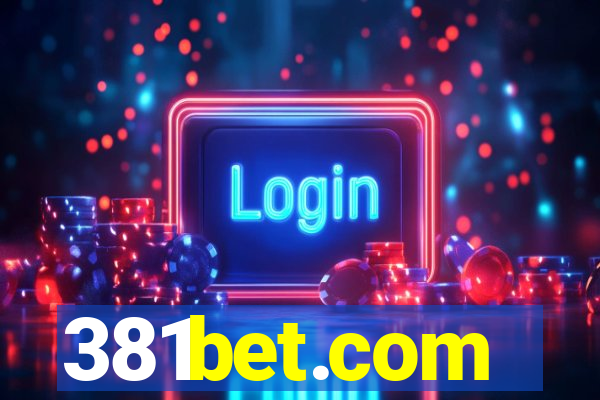 381bet.com