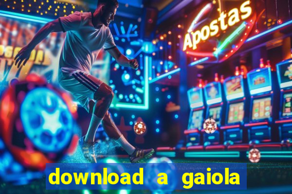 download a gaiola das loucas (1996 dublado)