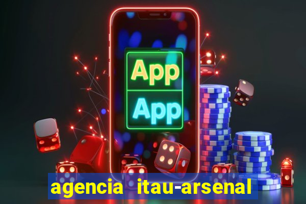 agencia itau-arsenal de marinha