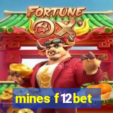 mines f12bet