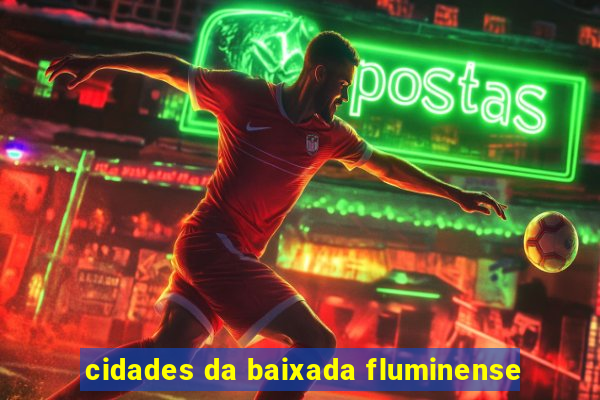 cidades da baixada fluminense