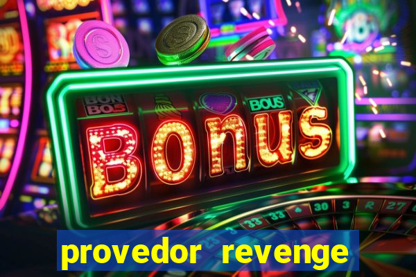 provedor revenge slots demo