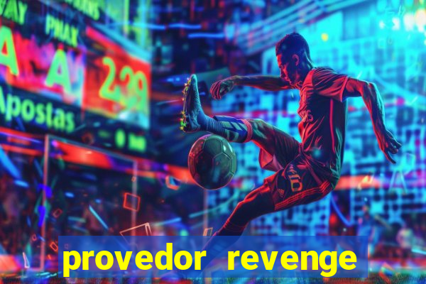 provedor revenge slots demo