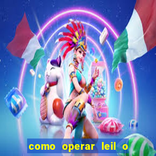 como operar leil o de abertura mini indice