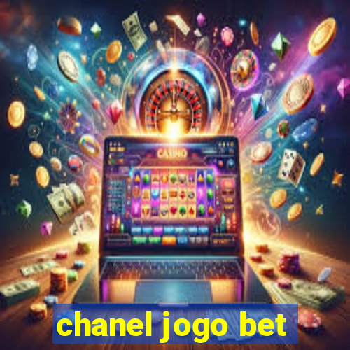 chanel jogo bet