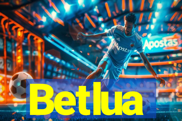 Betlua