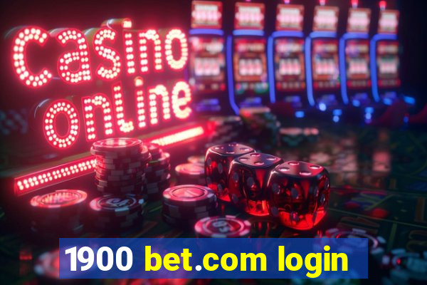 1900 bet.com login