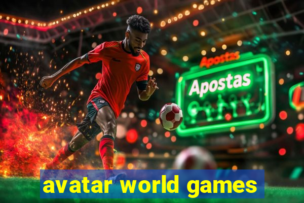 avatar world games