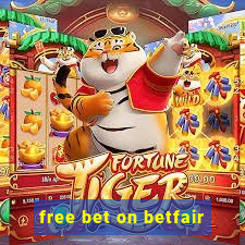 free bet on betfair