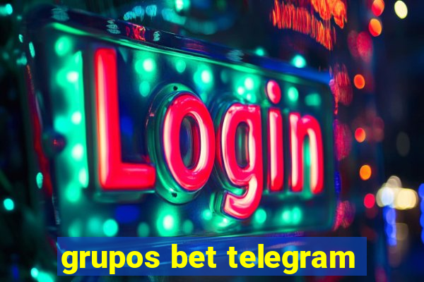 grupos bet telegram