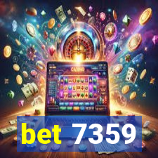 bet 7359