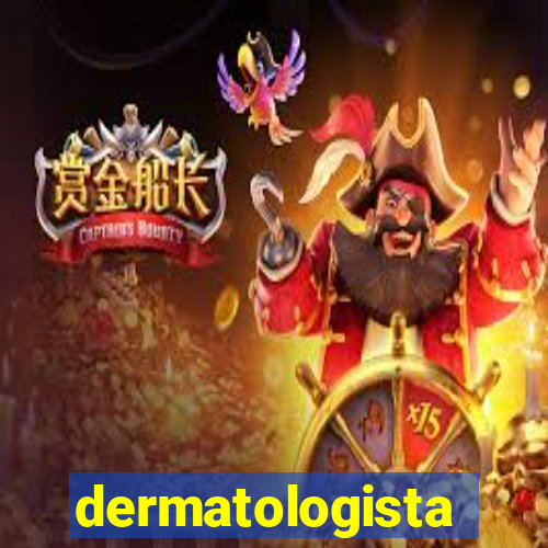 dermatologista quanto ganha