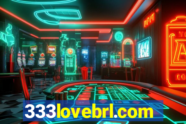 333lovebrl.com