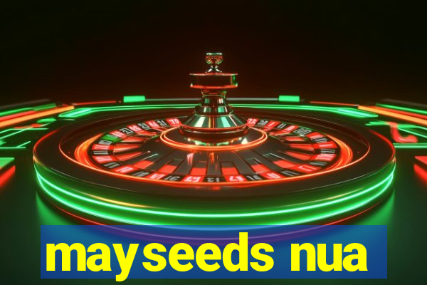 mayseeds nua