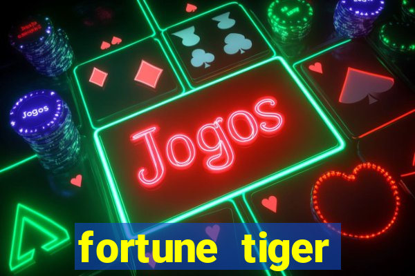 fortune tiger rodada gratis