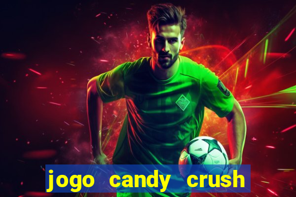 jogo candy crush paga mesmo