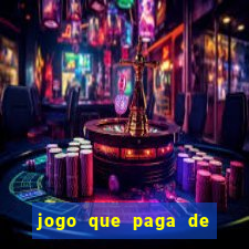 jogo que paga de verdade no pix