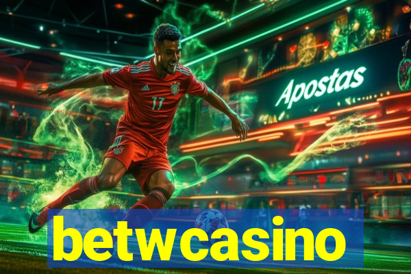 betwcasino