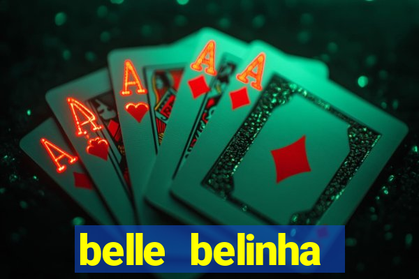 belle belinha vazados gratis