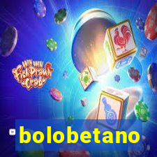 bolobetano