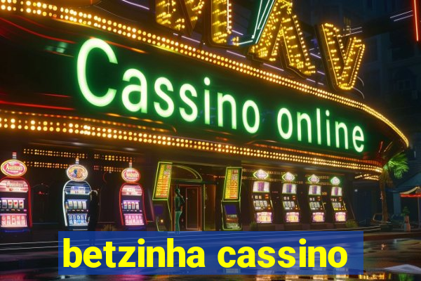 betzinha cassino