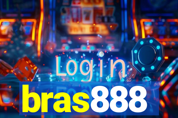 bras888