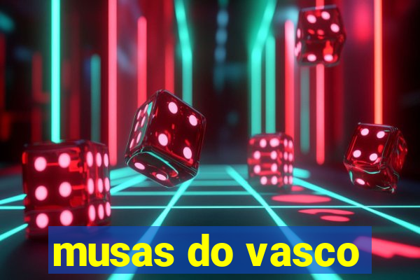 musas do vasco