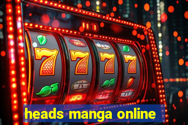 heads manga online