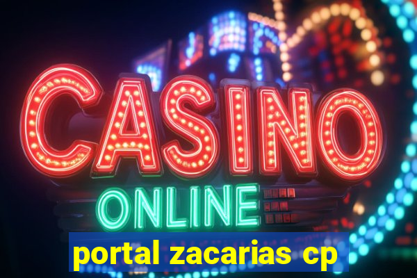 portal zacarias cp