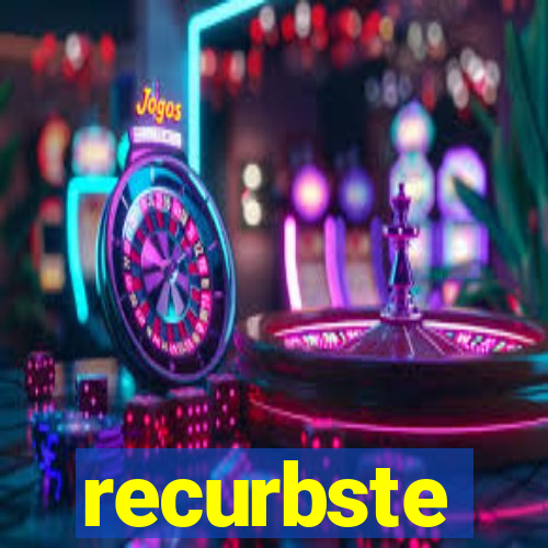 recurbste