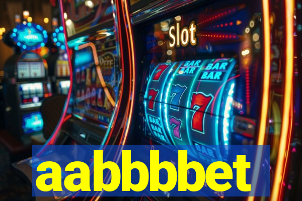 aabbbbet